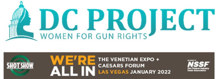 DC Project to Hold Press Conference “Why The Second Amendment Advocacy Matters” During SHOT Show 2022