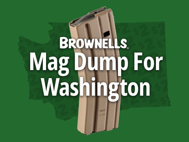 Brownells Announces “Mag Dump” to Raise Funds for SAF Lawsuit against Washington Magazine Ban