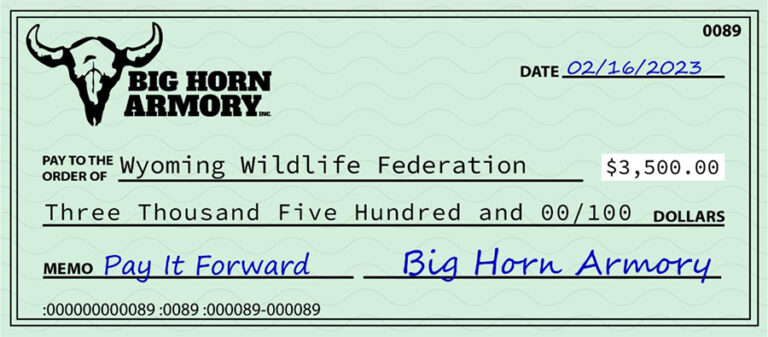 Big Horn Armory (BHA) to Donate $3,500 to the Wyoming Wildlife Federation (WWF) for November Pay it Forward Program