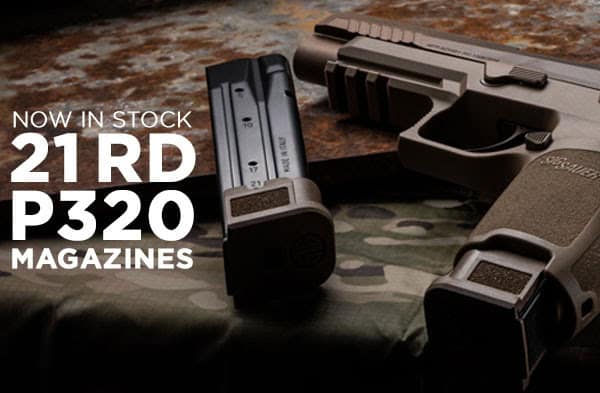 SIG 21 Rd P320 Mags – Now in Stock